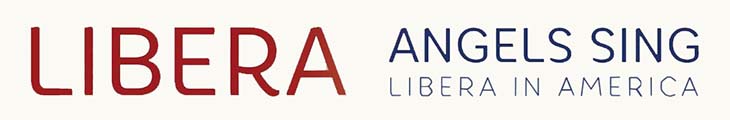 LIBERA ANGELS SING: LIBERA IN AMERICA