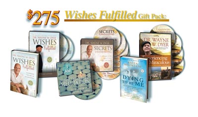Dr. Wayne Dyer: Wishes Fulfilled 
