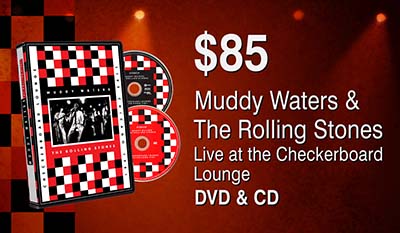 Muddy Waters & The Rollings Stones: Live at the Checkerboard Lounge